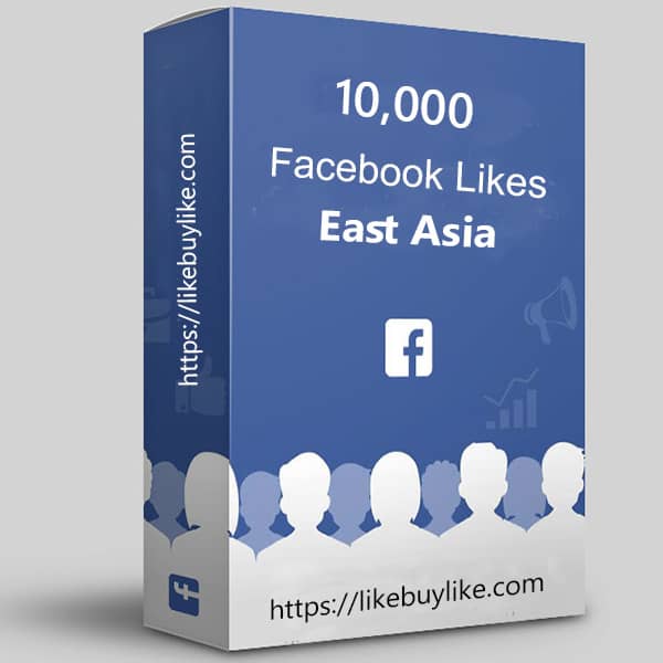 Buy 10k Facebook likes East Asia