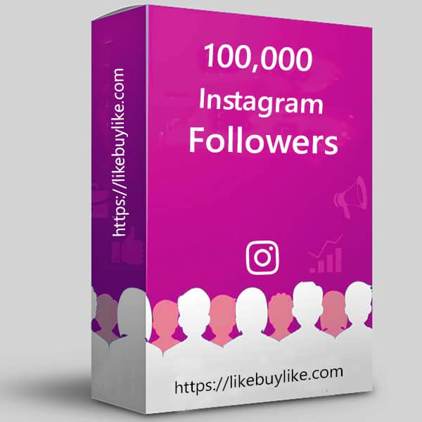 Buy 100k Instagram followers