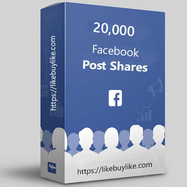 Buy 20k Facebook post shares