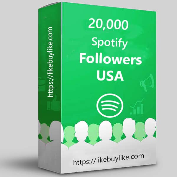 Buy 20k Spotify followers USA
