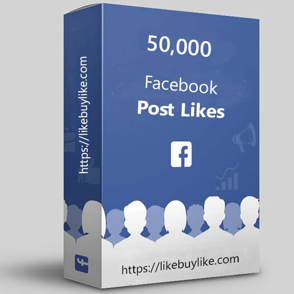 Buy 50k Facebook post likes